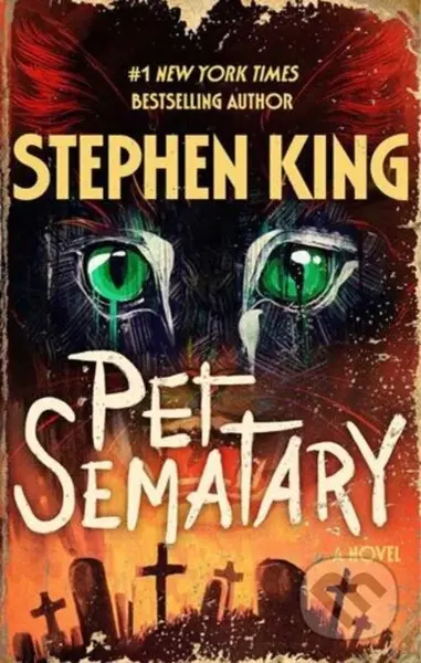 Pet Sematary (A Novel) - King Stephen