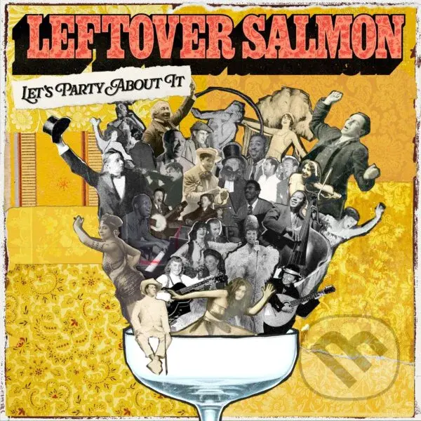 Leftover Salmon:  Let´S Party About It
