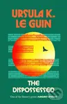 The Dispossessed - Ursula K. Le Guin