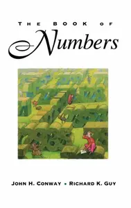 The Book of Numbers - John H. Conway, Richard Guy
