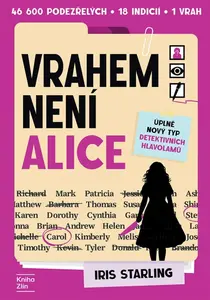 Vrahem není Alice - Iris Starling