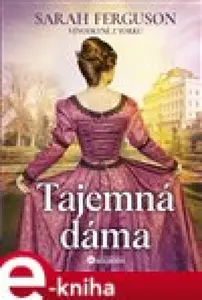 Tajemná dáma - Sarah Ferguson