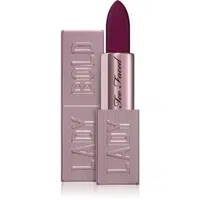 Too Faced Lady Bold Cream Lipstick krémová rtěnka pro dlouhotrvající efekt odstín Upgrade 3,3 g