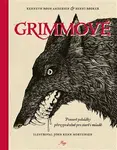 Grimmové - Kenneth Bogh Andersen