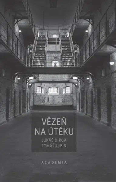 Vězeň na útěku - Lukáš Dirga, Tomáš Kubín