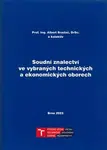 Soudní znalectví ve vybraných technických a ekonomických oborech - Albert Bradáč