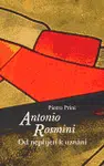 Antonio Rosmini - Pietro Prini
