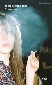 Chourmo - Jean-Claude Izzo