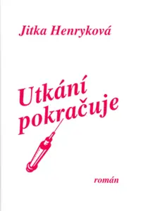 Utkání pokračuje - Jitka Henryková