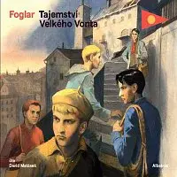 Jaroslav Foglar – Tajemství Velkého Vonta CD-MP3