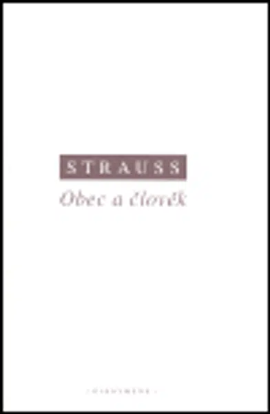 Obec a člověk - Leo Strauss