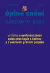 Aktualizace 2023 V/4 - Vyhláška o ověřování shody opisu nebo kopie s listinou