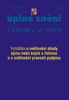 Aktualizace 2023 V/4 - Vyhláška o ověřování shody opisu nebo kopie s listinou
