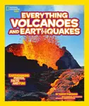 Everything: Volcanoes and Earthquakes - National Geographic