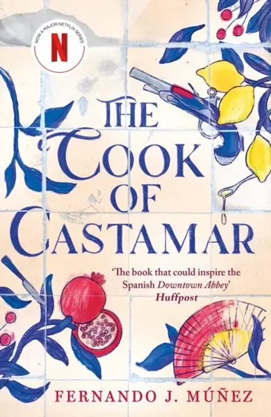 The Cook of Castamar - Fernando J. Múňez
