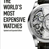 The World's Most Expensive Watches - Ariel Adams