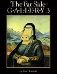The Far SideÂ® Gallery 3 - Gary Larson