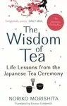 The Wisdom of Tea - Noriko Morishita