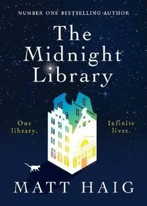 The Midnight Library - Matt Haig