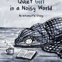 Quiet Girl in a Noisy World - Tung Debbie