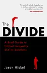 The Divide - Jason Hickel