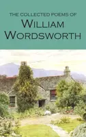 The Collected Poems of William Wordsworth - William Wordsworth