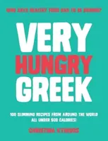 Very Hungry Greek - Christina Kynigos
