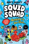 The Squid Squad - Aoife Dooley