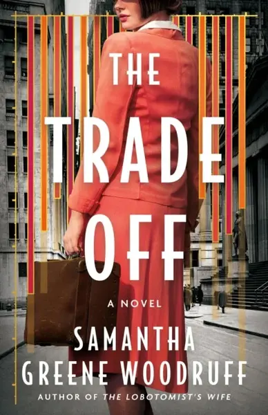 The Trade Off - Samantha Greene Woodruff