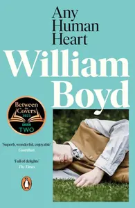 Any Human Heart - William Boyd