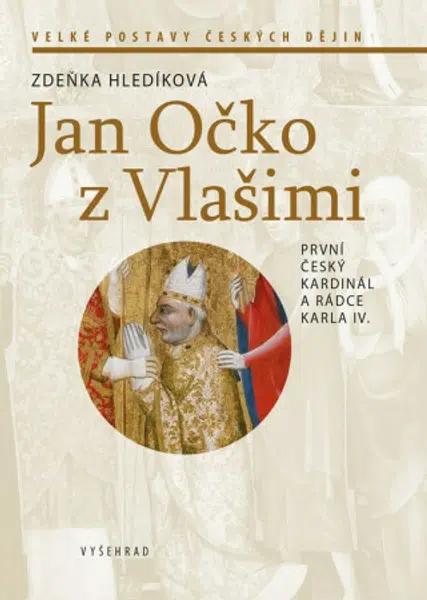 Jan Očko z Vlašimi - Zdeňka Hledíková