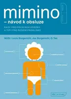 Mimino - návod k obsluze - Louis Borgenicht, Joe Borgenicht