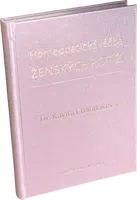 Homeopatická léčba ženských potíží - Kavita Chandaková