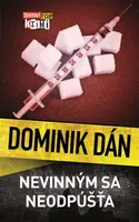 Nevinným sa neodpúšťa - Dominik Dán