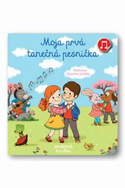 Moja prvá tanečná pesnička - Emilie Collet, Séverine Cordierová