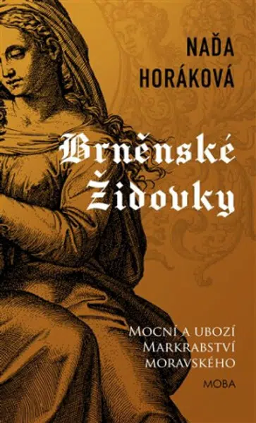 Brněnské Židovky - Naďa Horáková