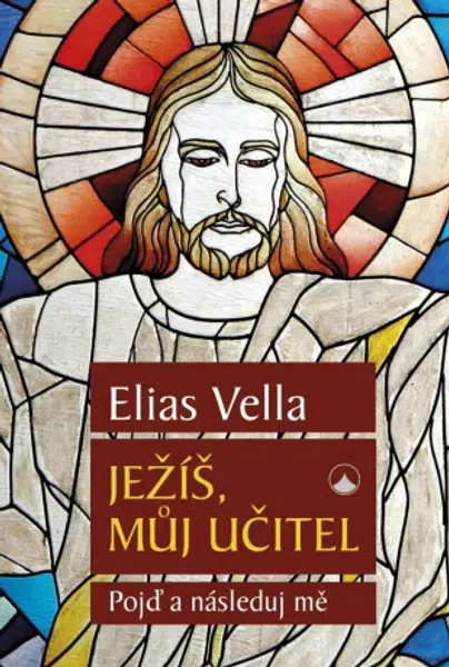 Ježíš, můj Učitel - Jindra Hubková, Elias Vella