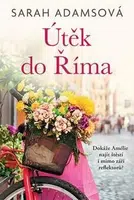 Útěk do Říma - Sarah Adamsová