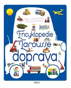 Encyklopedie Larousse - doprava - Agnes Besson