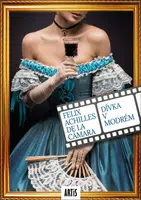 Dívka v modrém - Felix Achilles de la Cámara - e-kniha