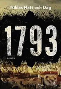 1793. Vlk a dráb - Niklas Natt och Dag