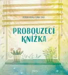 Probouzecí knížka - Robin Král