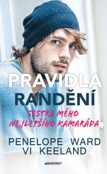 Pravidla randění - Sestra mého nejlepšího kamaráda - Penelope Wardová - e-kniha