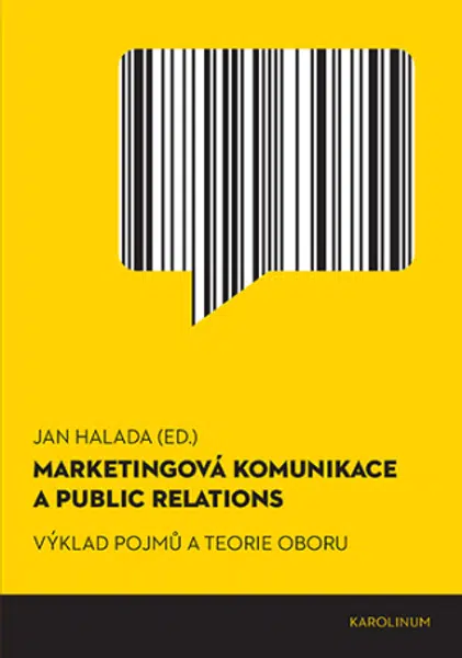 Marketingová komunikace a public relations - Jan Halada - e-kniha