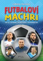 Futbaloví machri - Ladislav Harsányi