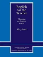 English for the Teacher - Mary Spratt