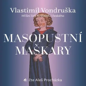 Masopustní maškary - Vlastimil Vondruška - audiokniha