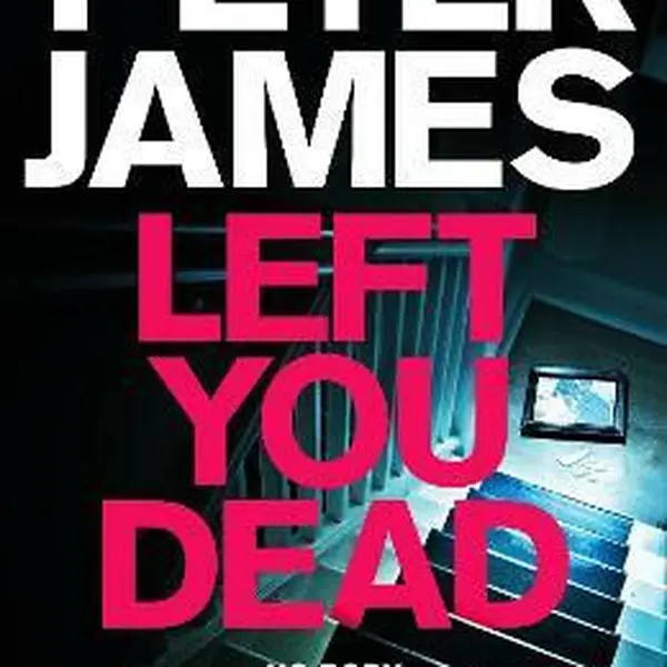 Left You Dead - Peter James
