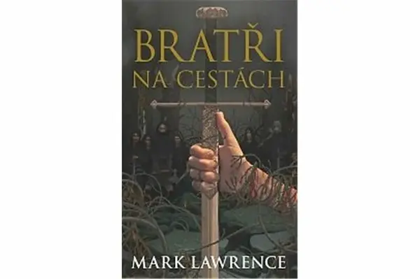 Bratři na cestách - Mark Lawrence
