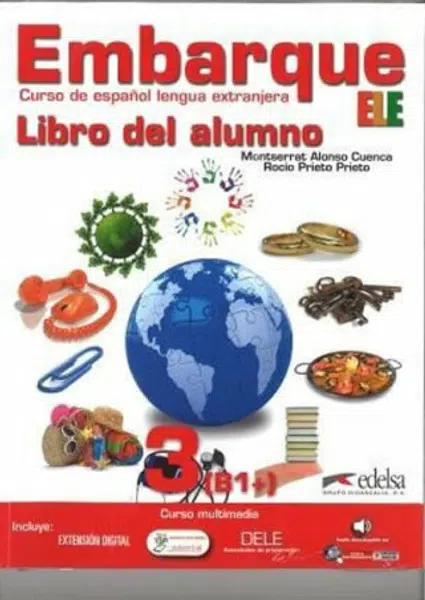 Embarque 3/B1 Libro del alumno + audio descargable - Montserrat Alonso Cuenca, Rocío Prieto
